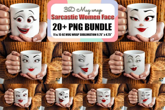 Download Sarcastic Women Face 3D Mug Wrap Bundle - 3d mug wrap Collection